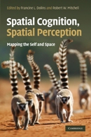Spatial Cognition, Spatial Perception, ed. by Dr. Francine Dolins